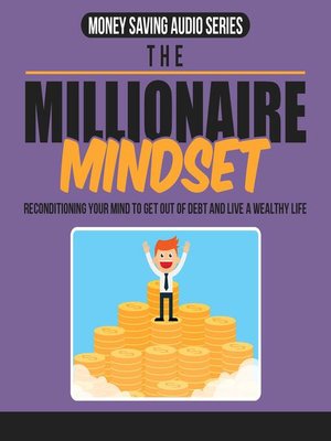 cover image of Millionaire Money Mindset Mastery